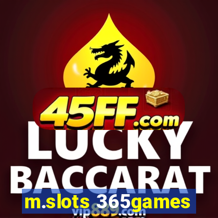 m.slots 365games